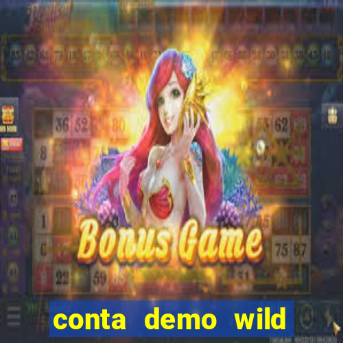 conta demo wild bounty showdown