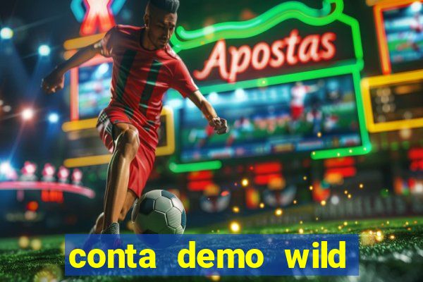 conta demo wild bounty showdown