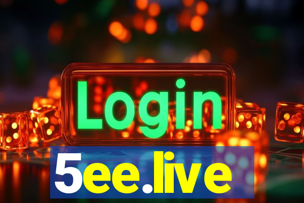 5ee.live