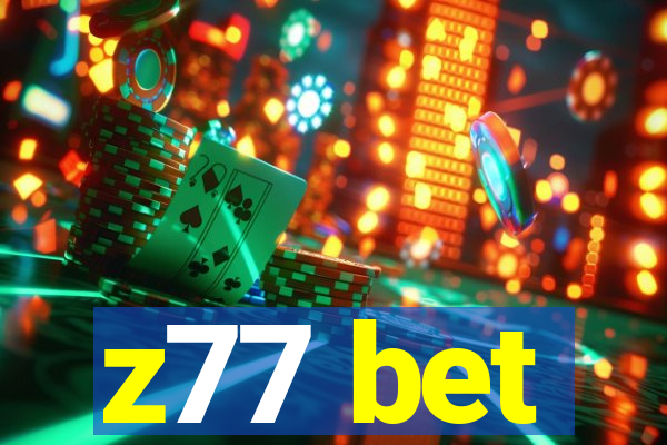 z77 bet