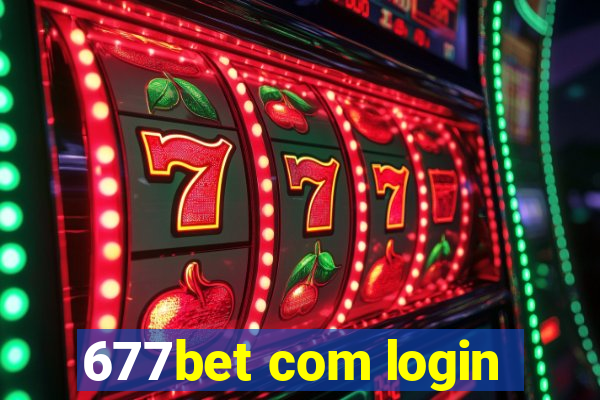 677bet com login