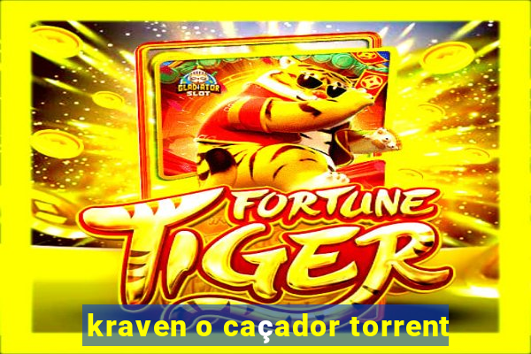 kraven o caçador torrent