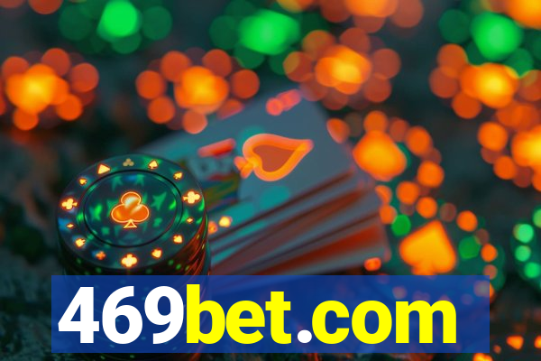 469bet.com