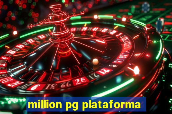 million pg plataforma