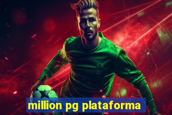 million pg plataforma