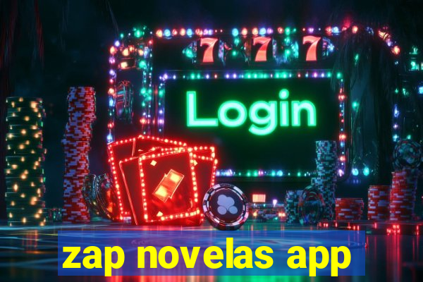 zap novelas app