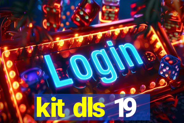 kit dls 19