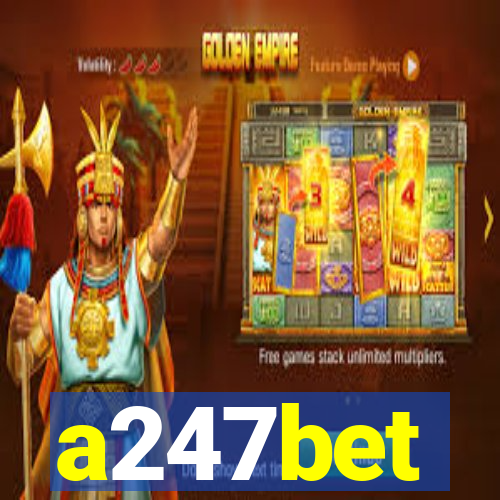 a247bet