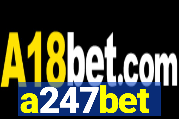 a247bet