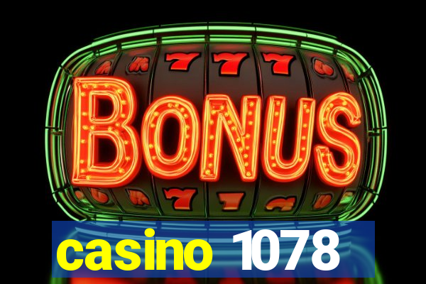 casino 1078