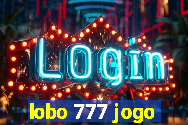 lobo 777 jogo