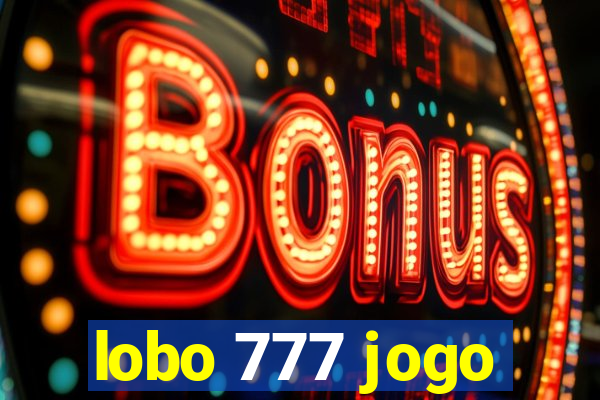 lobo 777 jogo