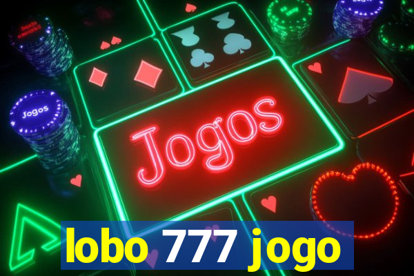 lobo 777 jogo