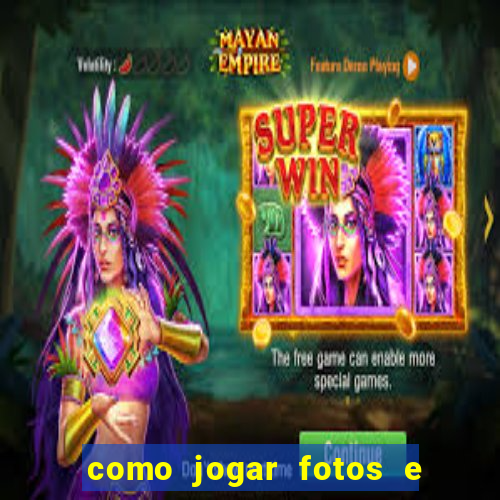 como jogar fotos e videos na nuvem