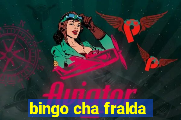 bingo cha fralda