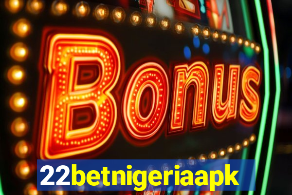 22betnigeriaapk