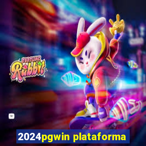 2024pgwin plataforma