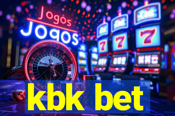 kbk bet