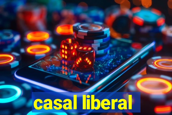 casal liberal