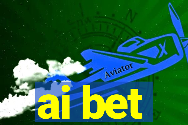 ai bet