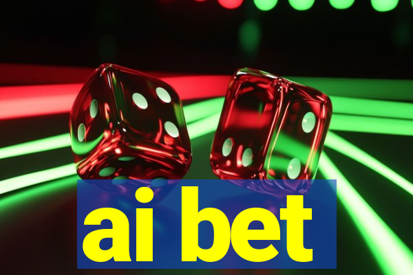 ai bet