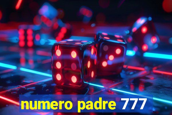 numero padre 777