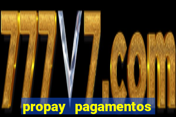 propay pagamentos ltda jogos