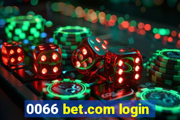 0066 bet.com login