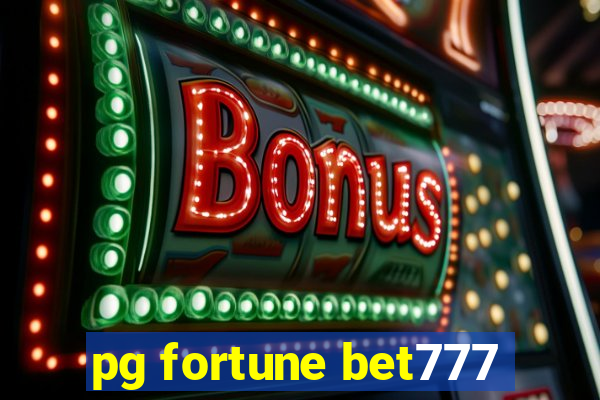 pg fortune bet777