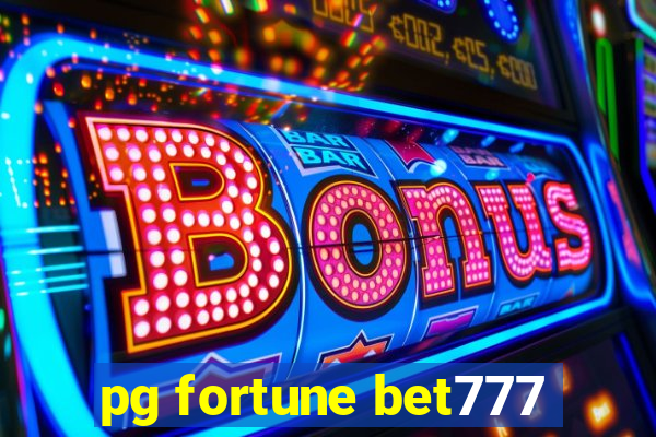 pg fortune bet777