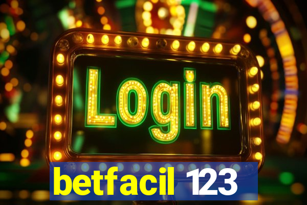 betfacil 123