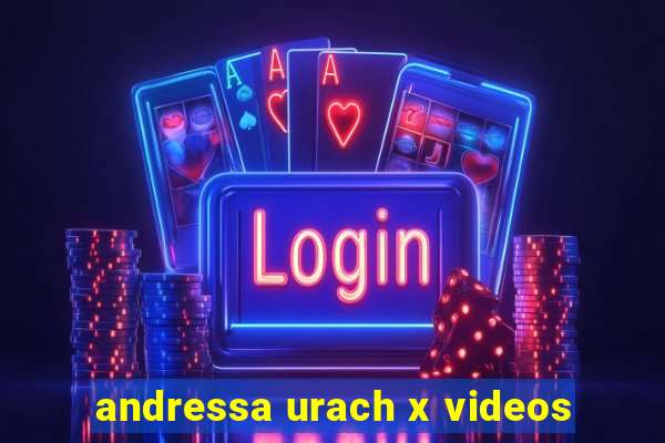 andressa urach x videos