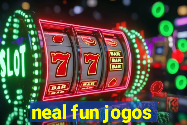 neal fun jogos