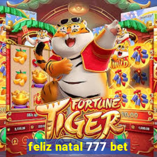 feliz natal 777 bet