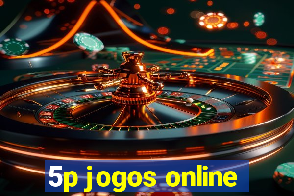 5p jogos online