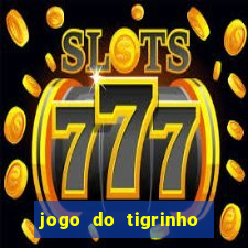 jogo do tigrinho plataforma de r$ 5