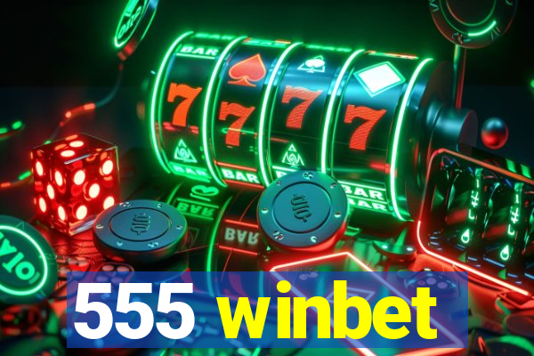 555 winbet