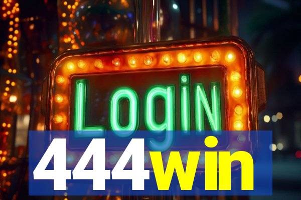 444win