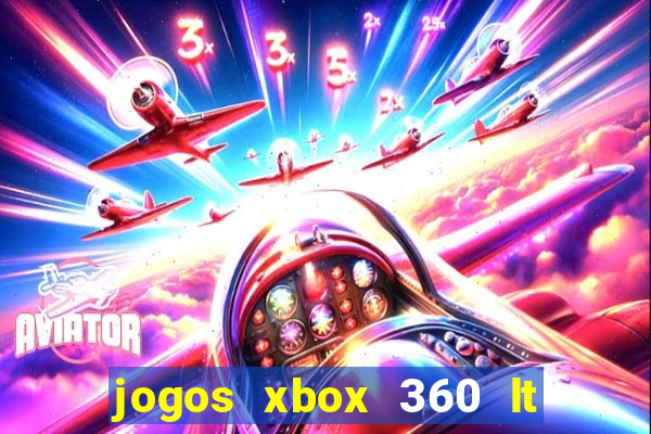 jogos xbox 360 lt 3.0 download