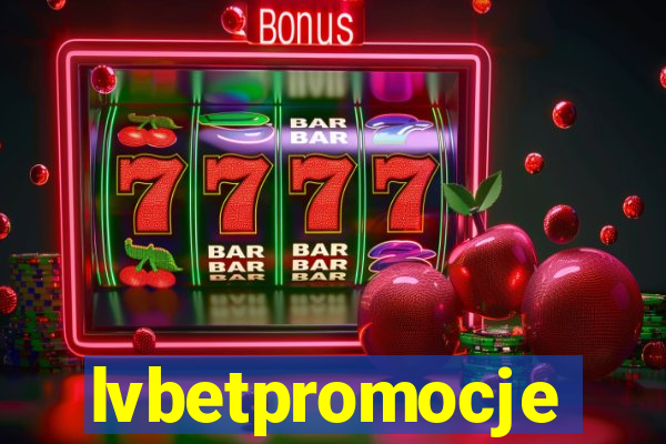 lvbetpromocje