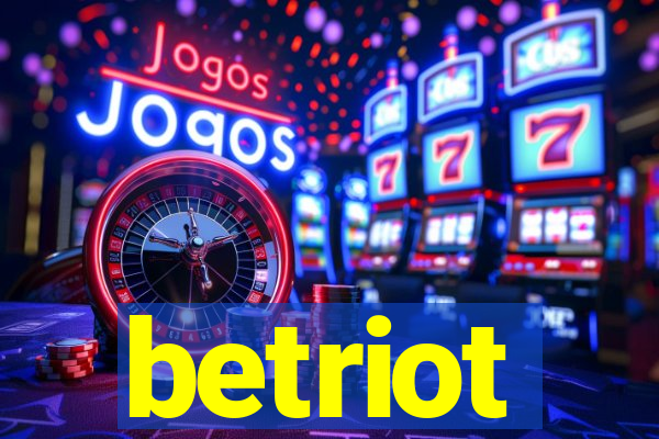 betriot