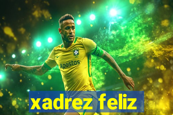 xadrez feliz