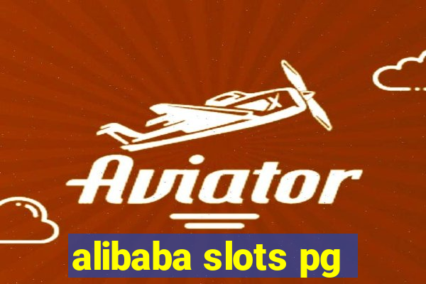 alibaba slots pg