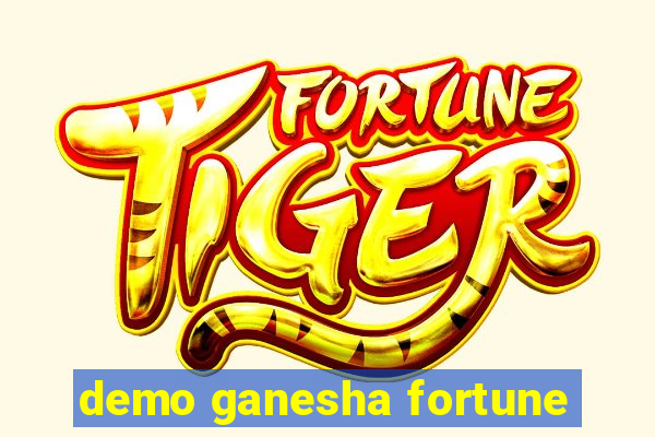 demo ganesha fortune