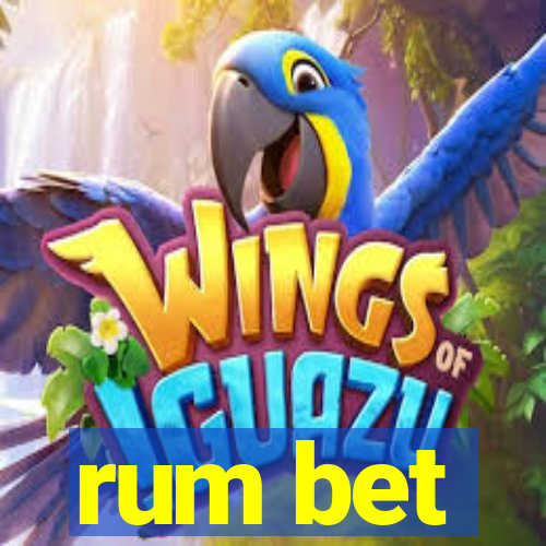 rum bet