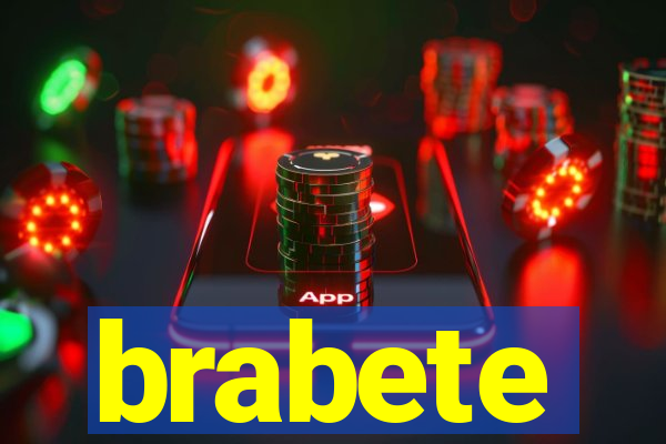 brabete