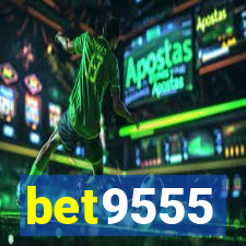 bet9555