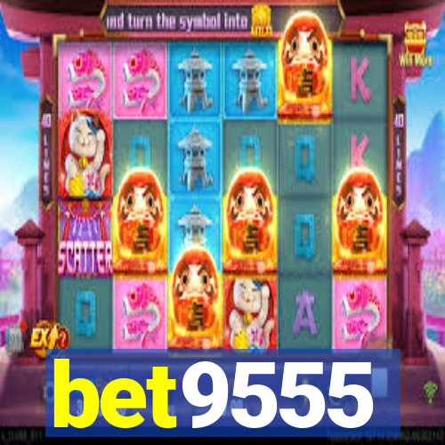 bet9555