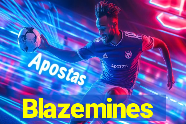 Blazemines