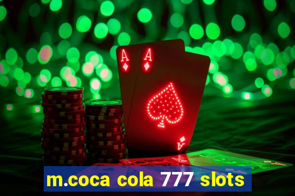 m.coca cola 777 slots